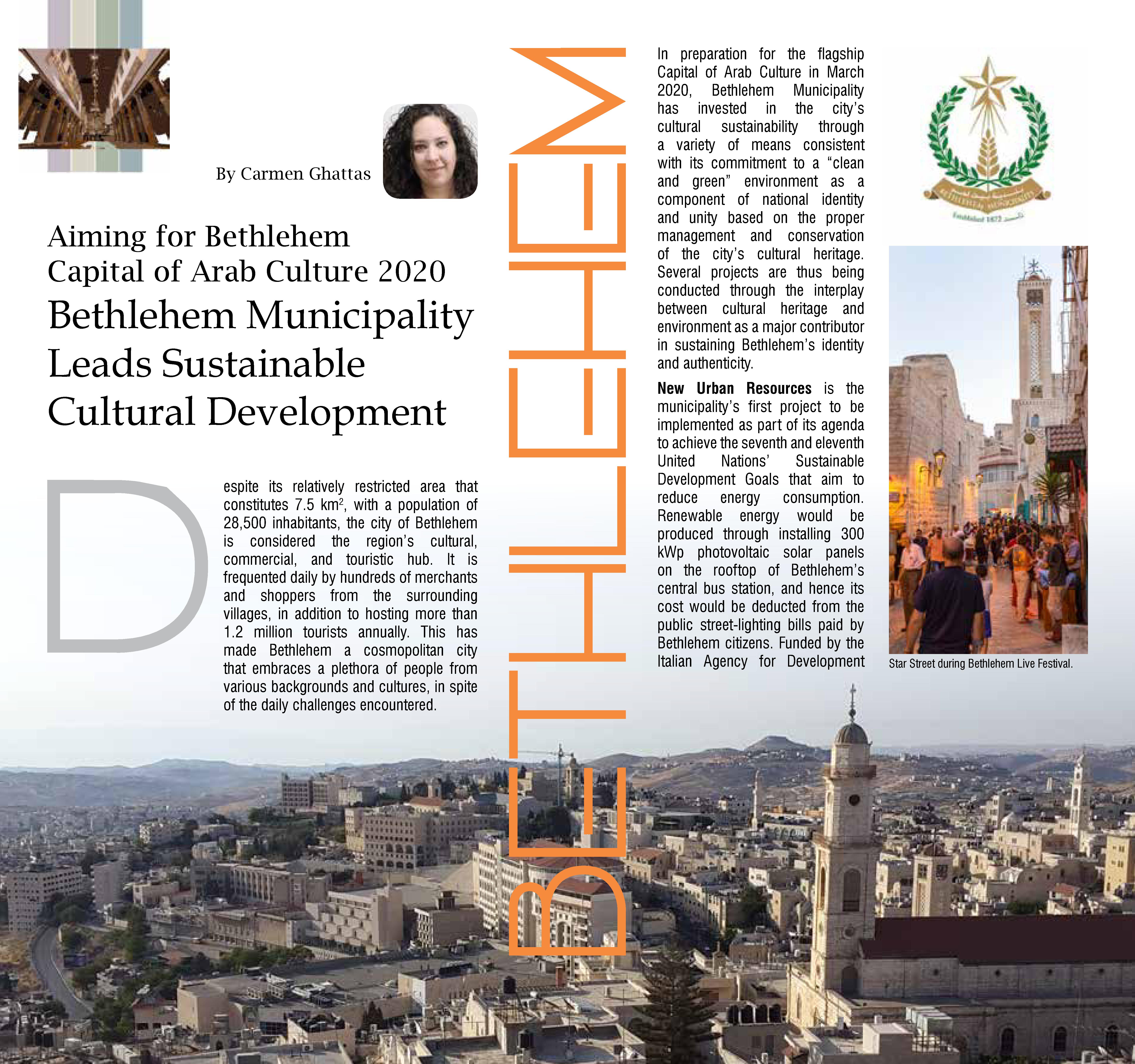 An article published in the magazine of This Week in Palestine, written by Carmen Ghattas the Public Relations Director in Bethlehem Municipality 