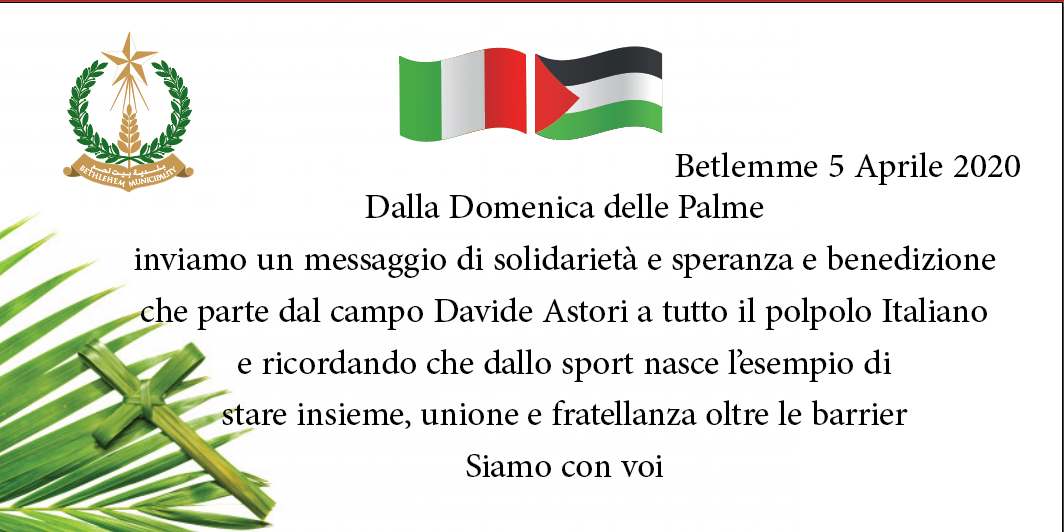 On Palm Sunday: Bethlehem Municipality launches a message of solidarity from Bethlehem to Italy and the World 