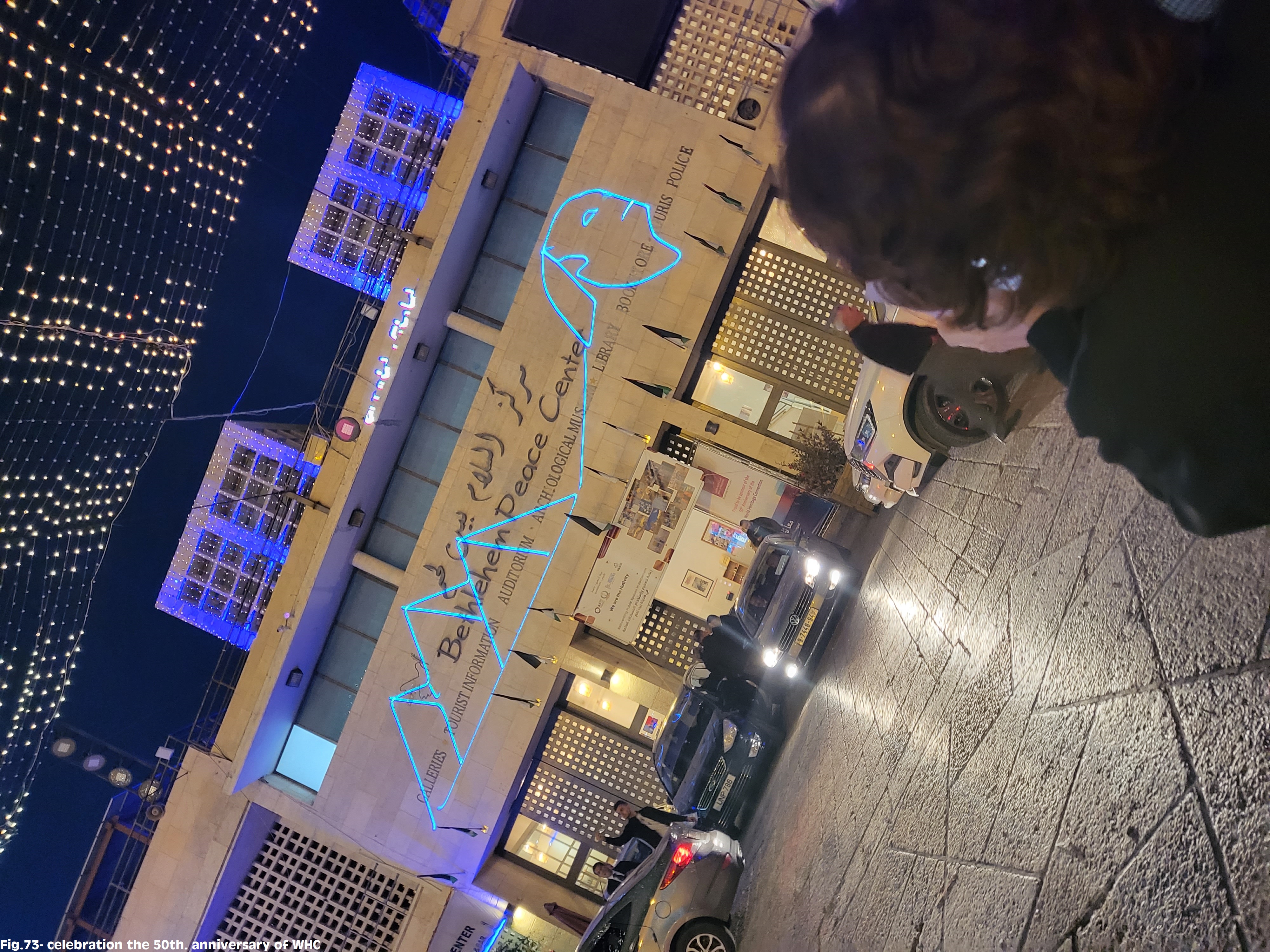 Annexes for State of Conservation Report for Birthplace of Jesus: Church of the Nativity and Pilgrimage Route